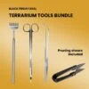 Terrarium Tools Bundle – Black Friday Deal -Optimal Glass Plant Shop terrarium tools bundle xl